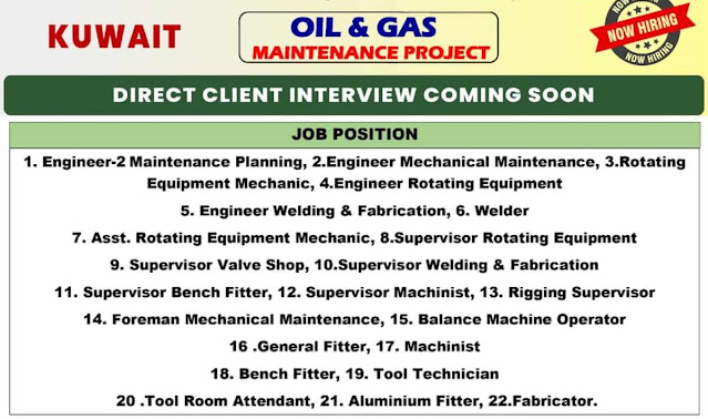 Hiring for Kuwait - Oil & Gas Maintenance Project