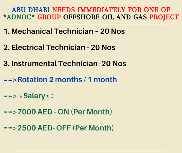 Abu Dhabi Needs Immediately for One of *ADNOC* group Offshore Oil and Gas Project