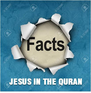 8 Fact and Truth about Jesus in the Quran