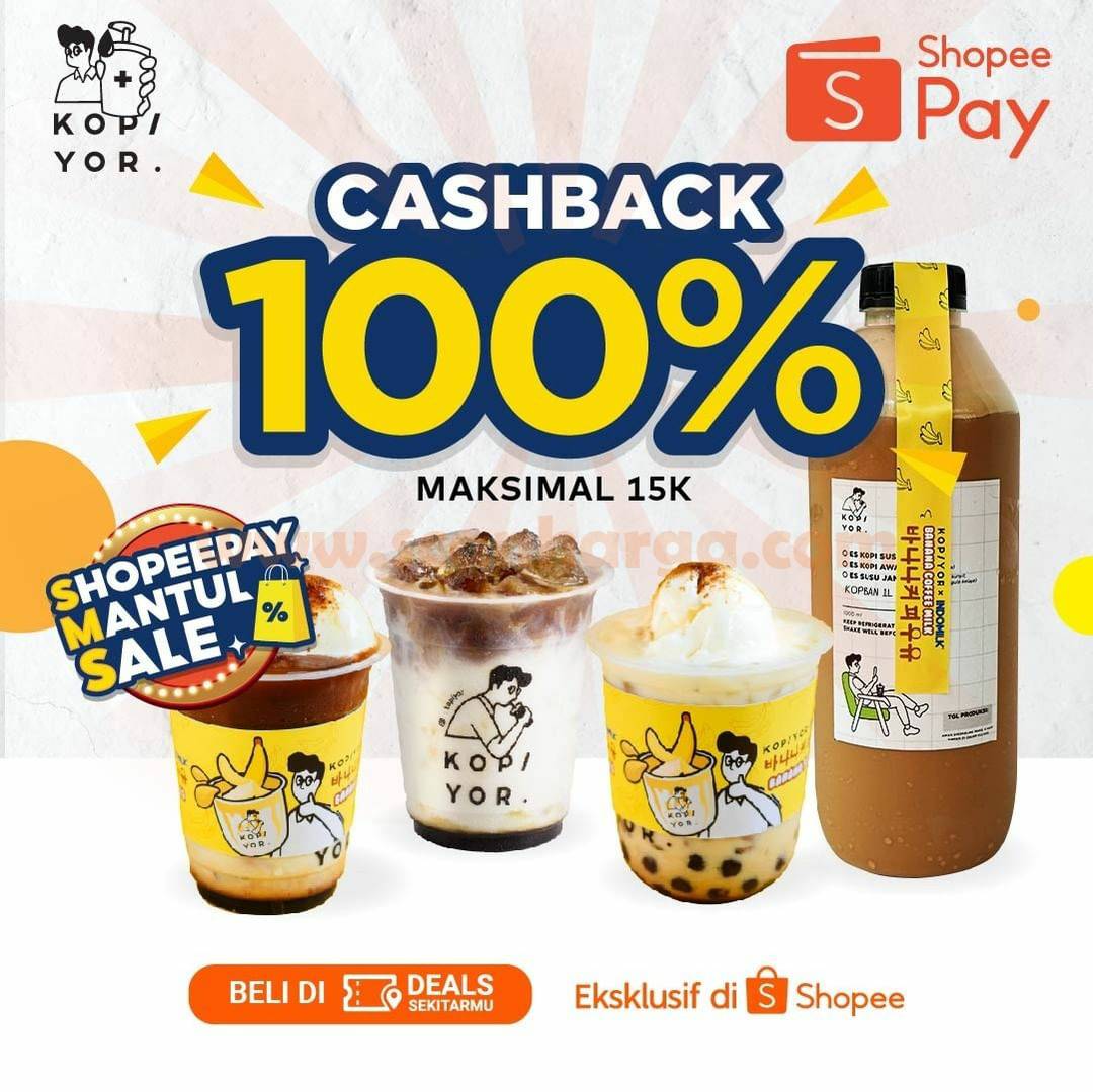 Promo KOPI YOR ShopeePay Mantul Sale! Beli Voucher Cashback 100% cuma Rp 1,-