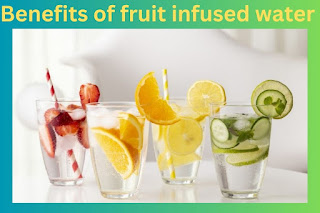 Benefits of fruit infused water