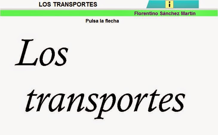 http://cplosangeles.juntaextremadura.net/web/edilim/curso_2/cmedio/trabajos02/transporte02/transporte02.html