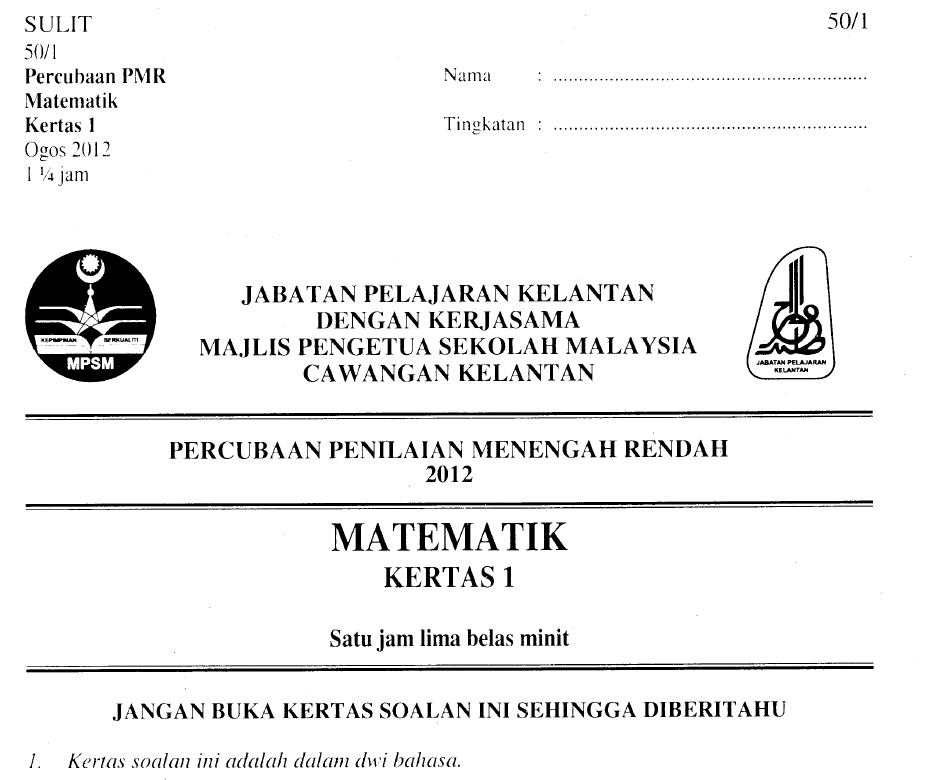 KERTAS SOALAN RAMALAN MATEMATIK: Soalan Percubaan 