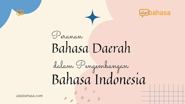 ilustrasi peranan bahasa daerah