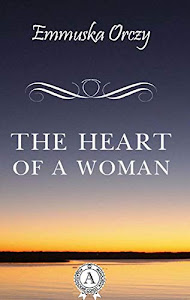 The Heart of a Woman (English Edition)