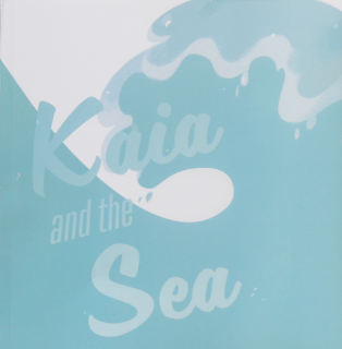 Kaia and the Sea