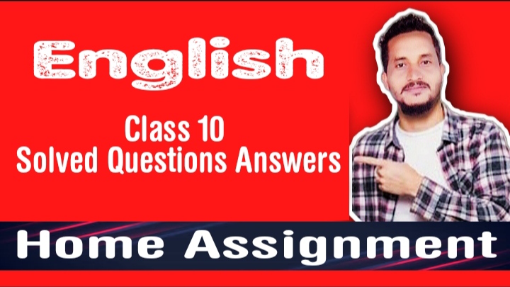 Solved Questions Answers for Class 10 English