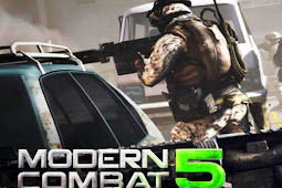 Game Modern Combat 5 V2.6.0 Apk+Data Unlimited Realeas For Android New Version