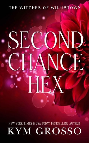 Second Chance Hex by Kym Grosso