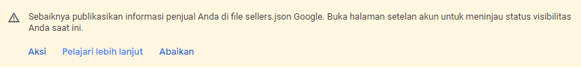 Cara Mengatasi Notifikasi File Sellers.json Di Dashboard Google Adsense