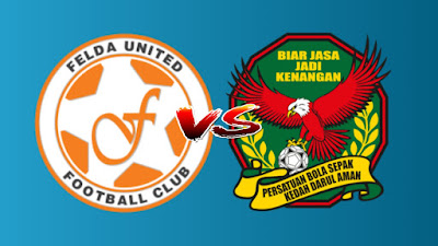 Live Streaming Felda United vs Kedah Piala FA Malaysia 30.6.2019
