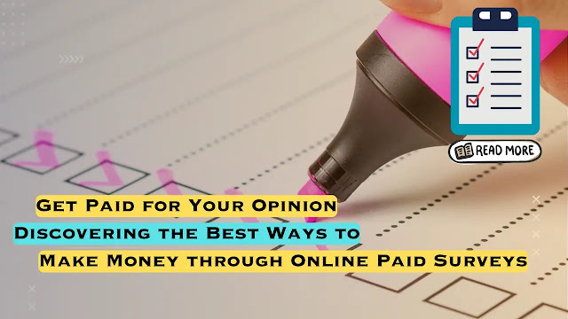 Best Ways to Make Money through Online Paid Surveys