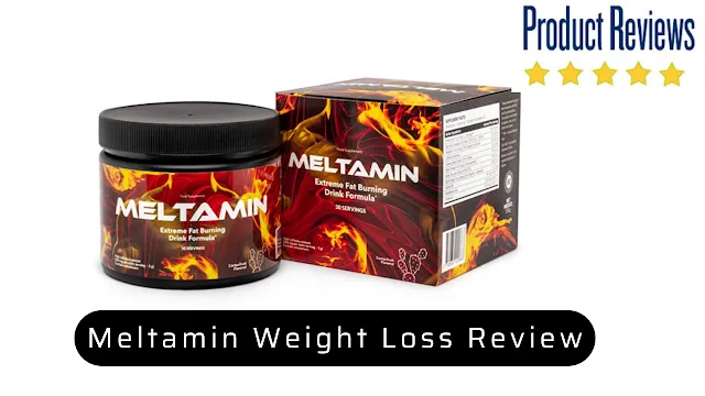 Meltamin Weight Loss Review