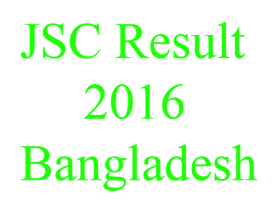 JSC Exam Result 2016 Bangladesh