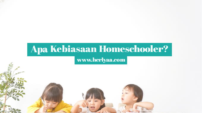 Apa Kebiasaan Homeschooler?