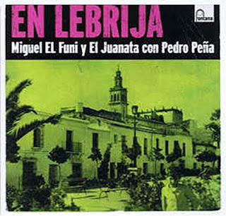 MIGUEL EL FUNI, PEDRO PEÑA “EN LEBRIJA” MIGUEL EL FUNI Y EL JUANATA CON PEDRO PEÑA UNIVERSAL 2006 CD