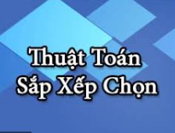 Thuật toán sắp xếp chọn (Selection sort)