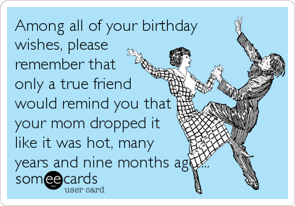 funny birthday wishes