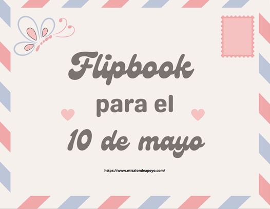 Flipbook para el 10 de mayo