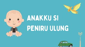 Anakku si Peniru Ulung