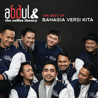 download MP3 Abdul & The Coffee Theory - The Best of Bahagia Versi Kita itunes plus aac m4a