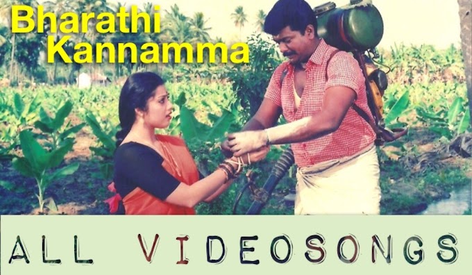 Bharathi Kannamma Movie - All Videosongs