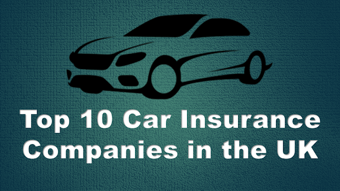 Top 10 Car Insurance Companies in the UK: A Comprehensive Review