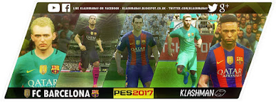 [PES 2017 PC & PS4] FC Barcelona World Club Champions SUPERPACK! by Klashman69