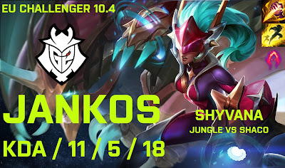 G2 Jankos Shyvana JG vs Shaco - EU Challenger 10.4