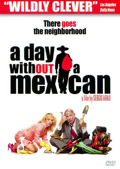 Download A Day Without a Mexican 2004 Full Movie With English Subtitles