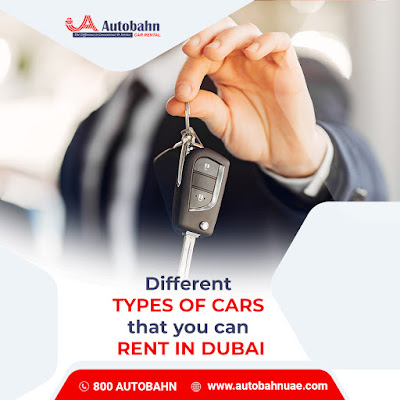 Different types of cars that you can rent in Dubai