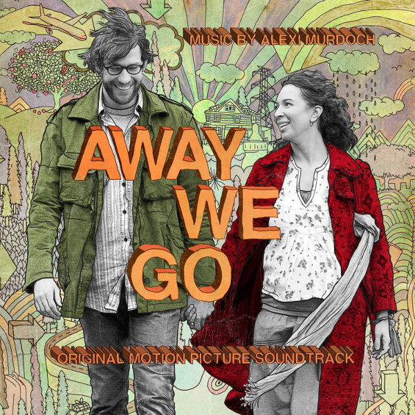 Alexi Murdoch Away We Go Soundtrack 1 All My Days 2 Blue mind