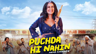 Puchda Hi Nahin Lyrics - Neha Kakkar