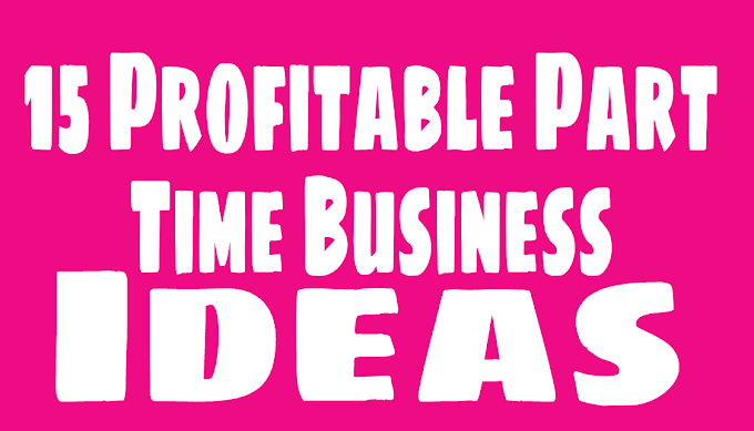 Can I start a consulting business while working part time? 15 Profitable Part Time Business Ideas - Multiple Income - blogs71
