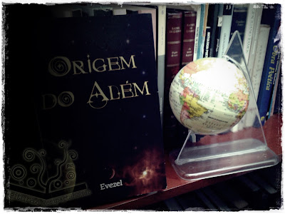 Origem do Além, de Evezel - AZO Agência Literária