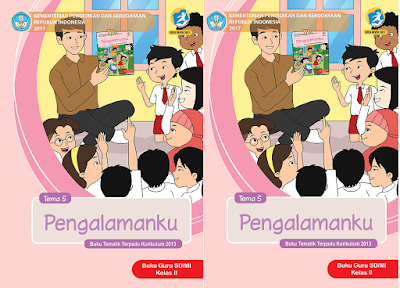 Download file Buku Guru dan Siswa Pdf Buku Kelas 2 K13 TA 2019-2020 SD/MI Semester 2