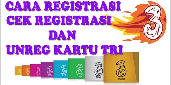 Cara Cek Registrasi Kartu 3 Dengan Mudah