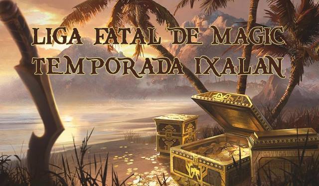 liga fatal de magic - ixalan pauper