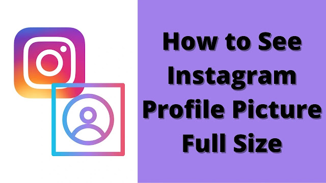 How to View IG Profile Photos in Full