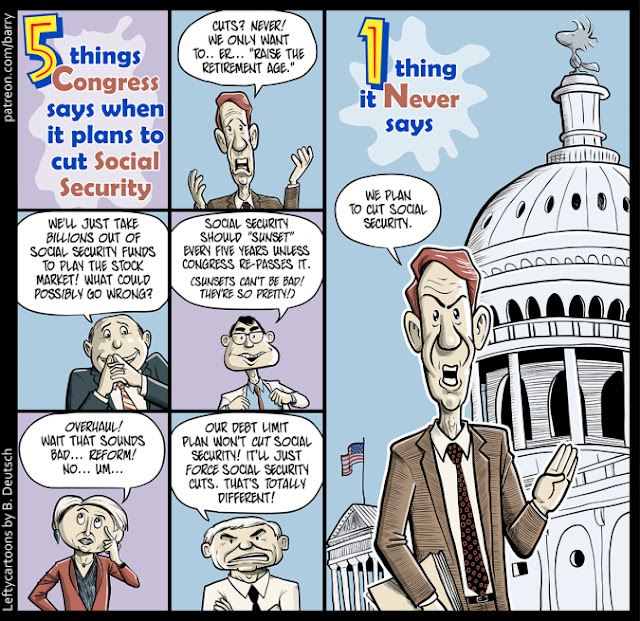 Title:  5 Things Congress Says When It Plans To Cut Social Security.  The five things are, 
