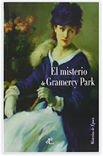 «El misterio de Gramercy Park» de Anna Katharine Green