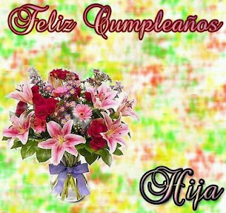 Feliz Cumpleaños Hija