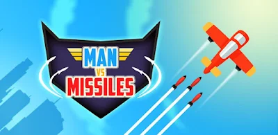 لعبة Man Vs Missiles مهكرة جاهزة للاندرويد, لعبة Man Vs Missiles مهكرة بروابط مباشرة
