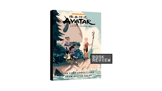 Avatar: The Last Airbender-The Lost Adventures and Team Avatar Tales