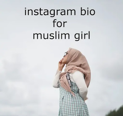 Instagram Bio for Islamic Girl
