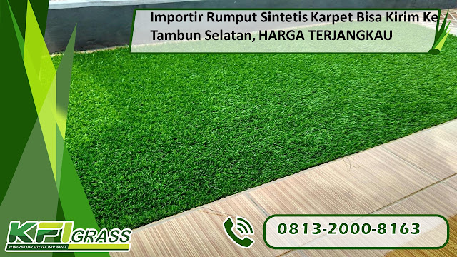 Importir Rumput Sintetis Karpet Bisa Kirim Ke Tambun Selatan, HARGA TERJANGKAU