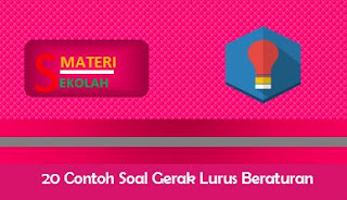 Menguasai Gerak Lurus Beraturan: 20 Contoh Soal Beserta Penyelesaiannya