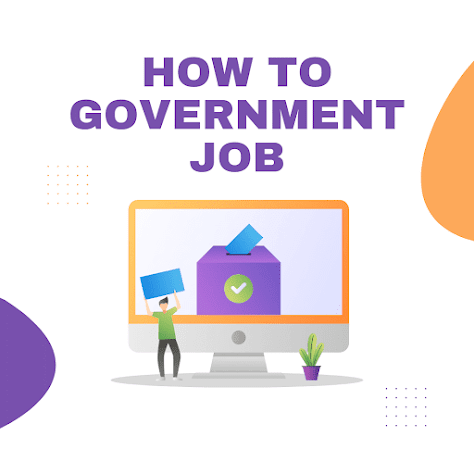how to government job ?