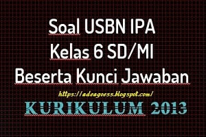 Download Soal Prediksi US/USBN IPA SD/MI Tahun 2020