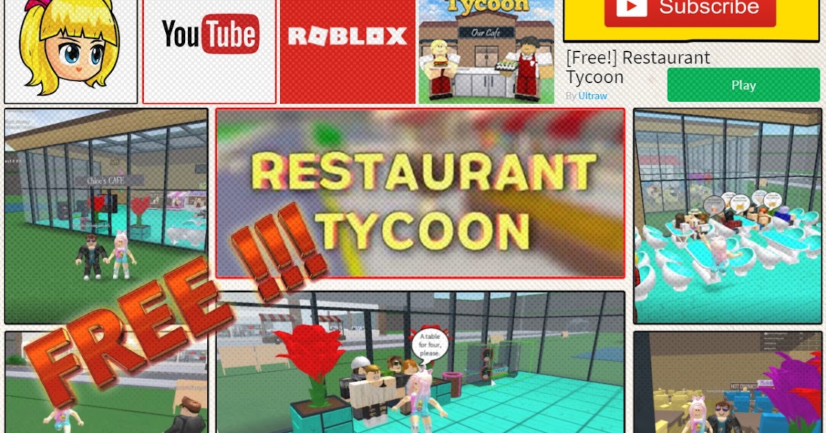 Chloe Tuber Roblox Free Restaurant Tycoon With Youtube - roblox restaurant tycoon gameplay with youtube friend